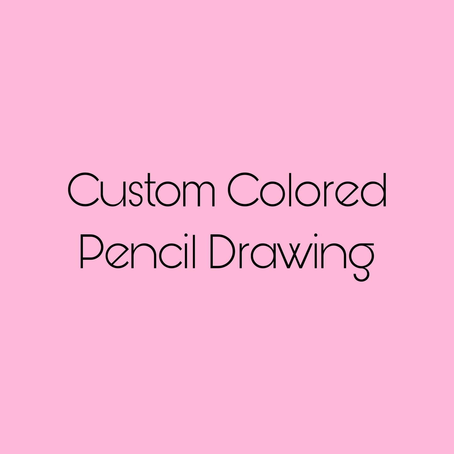Custom Colored Pencil Drawing